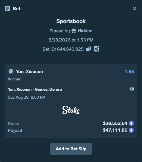 Bet slip: Yan, Xiaonan - Gomes, Denise, $28,029.77 stake at 1.65 odds, placed by Hidden