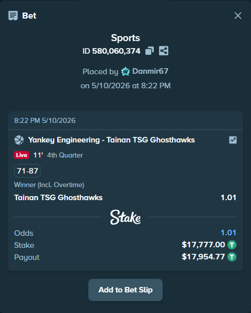 Bet slip: Yankey Engineering - Tainan TSG Ghosthawks, $17,777.00 stake at 1.01 odds, placed by Danmir67