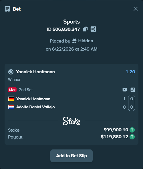 Bet slip: Yannick Hanfmann - Adolfo Daniel Vallejo, $100,000.00 stake at 1.20 odds, placed by Hidden