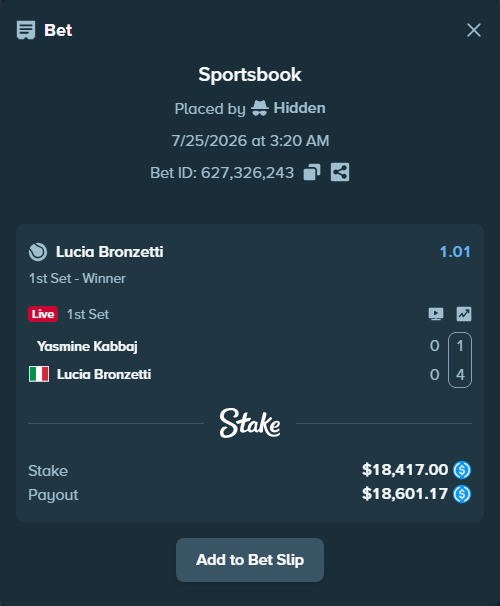 Bet slip: Yasmine Kabbaj - Lucia Bronzetti, $18,417.00 stake at 1.01 odds, placed by Hidden