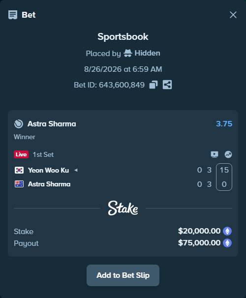 Bet slip: Yeon Woo Ku - Astra Sharma, $20,275.51 stake at 3.75 odds, placed by Hidden