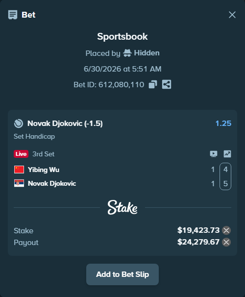 Bet slip: Yibing Wu - Novak Djokovic, $20,845.16 stake at 1.25 odds, placed by Hidden