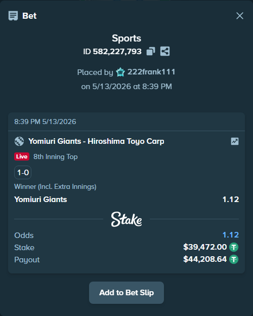 Bet slip: Yomiuri Giants - Hiroshima Toyo Carp, $39,472.00 stake at 1.12 odds, placed by 222frank111