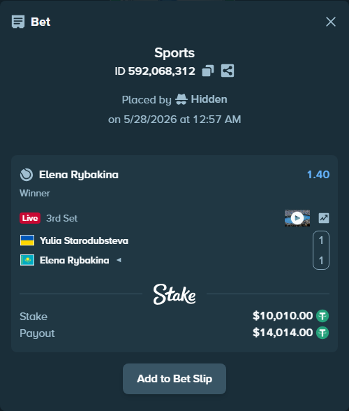 Bet slip: Yulia Starodubsteva - Elena Rybakina, $10,020.01 stake at 1.40 odds, placed by Hidden