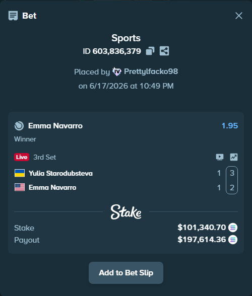 Bet slip: Yulia Starodubsteva - Emma Navarro, $96,888.59 stake at 1.95 odds, placed by Prettylfacko98