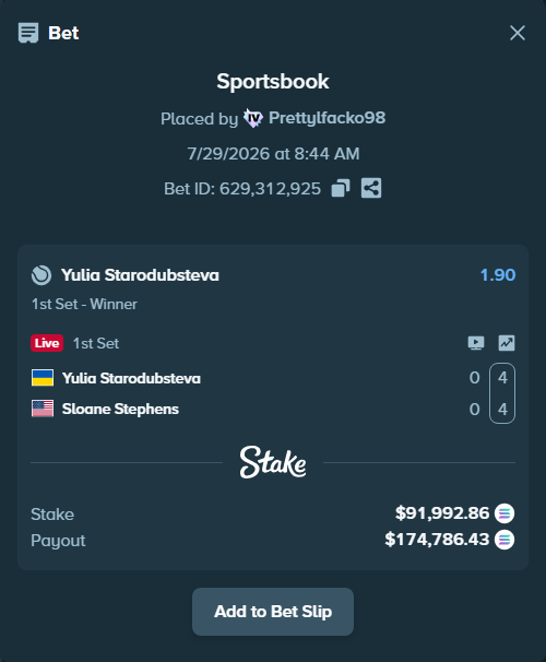Bet slip: Yulia Starodubsteva - Sloane Stephens, $91,251.91 stake at 1.90 odds, placed by Prettylfacko98