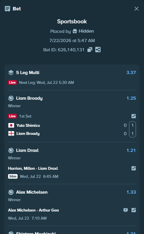 Bet slip: Yuta Shimizu - Liam Broady, $11,331.00 stake at 1.25 odds, placed by Hidden