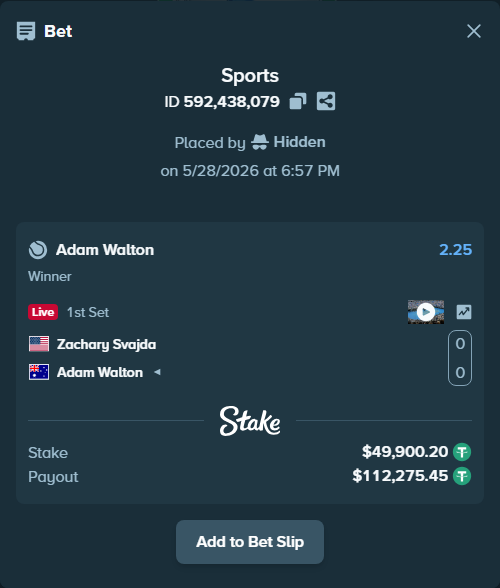 Bet slip: Zachary Svajda - Adam Walton, $50,000.00 stake at 2.25 odds, placed by Hidden