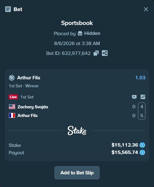 Bet slip: Zachary Svajda - Arthur Fils, $15,112.36 stake at 1.03 odds, placed by Hidden