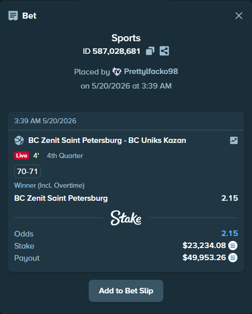Bet slip: Zenit Saint Petersburg - BC Uniks Kazan, $20,080.71 stake at 2.15 odds, placed by Prettylfacko98