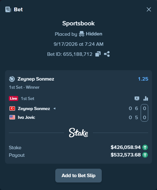 Bet slip: Zeynep Sonmez - Iva Jovic, $426,485.00 stake at 1.25 odds, placed by Hidden