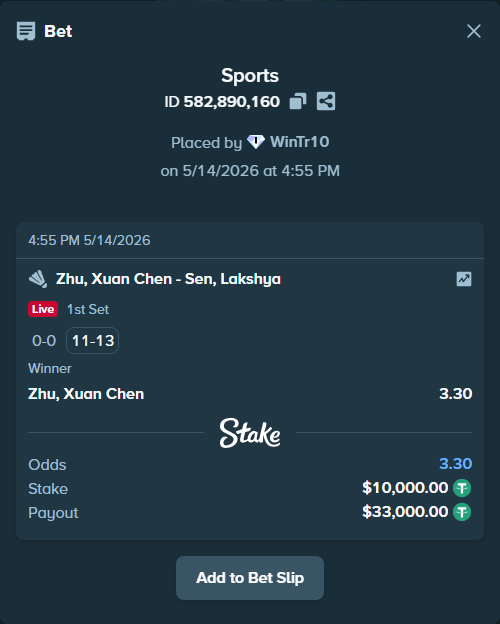 Bet slip: Zhu, Xuan Chen - Sen, Lakshya, $10,000.00 stake at 3.30 odds, placed by WinTr10