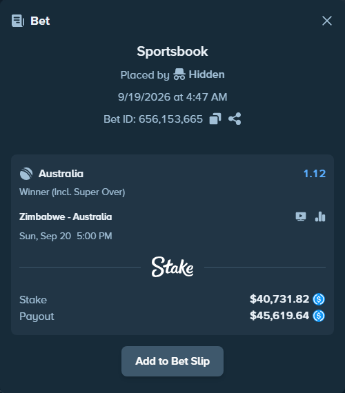 Bet slip: Zimbabwe - Australia, $40,731.82 stake at 1.12 odds, placed by Hidden