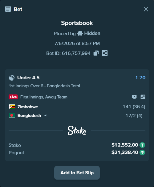 Bet slip: Zimbabwe - Bangladesh, $12,564.55 stake at 1.70 odds, placed by Hidden