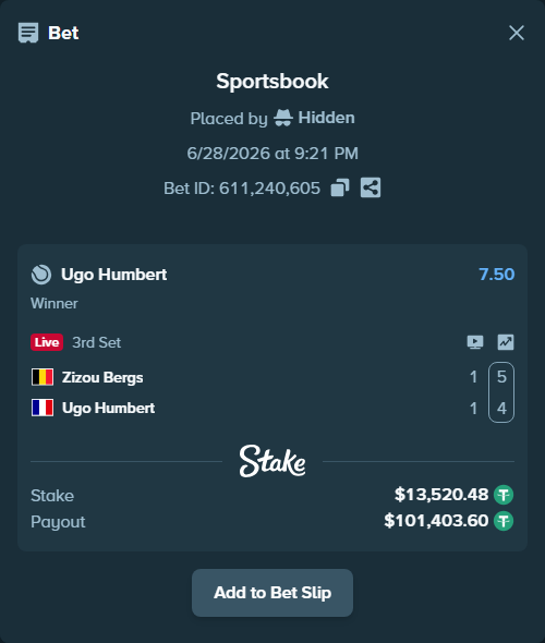 Bet slip: Zizou Bergs - Ugo Humbert, $13,534.00 stake at 7.50 odds, placed by Hidden
